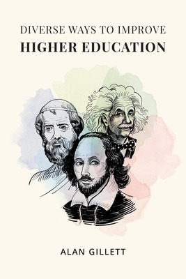 Libro Diverse Ways To Improve Higher Education - Gillett,...