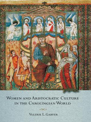 Libro Women And Aristocratic Culture In The Carolingian W...