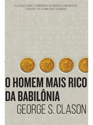 O Homem Mais Rico Da Babilônia, De Clason, George S. Editora Harpercollins Brasil, Capa Mole, Edição 1 Em Português, 2022
