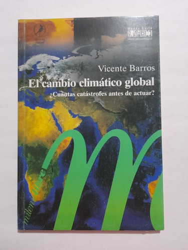 El Cambio Climático Global  Libro