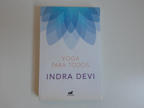 Yoga Para Todos, Indra Devi