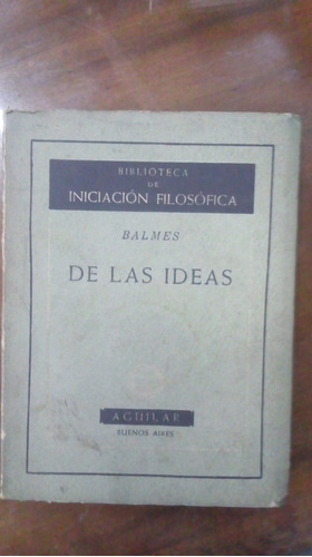 Libro De Las Ideas Balmes