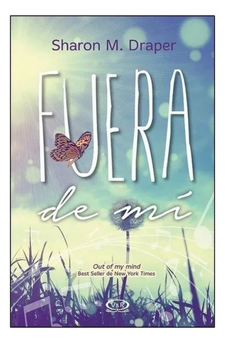 Libro: Fuera De Mí - Sharon M. Draper