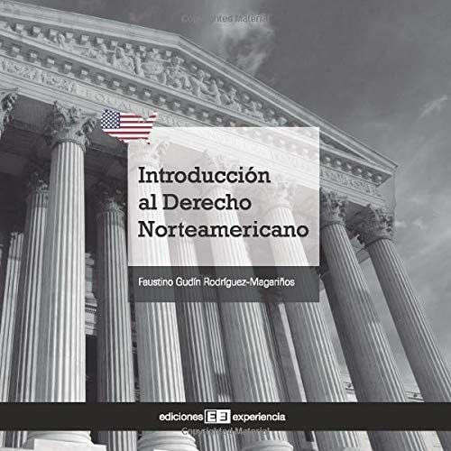 Libro: Introducción Al Derecho Norteamericano (spanish Editi