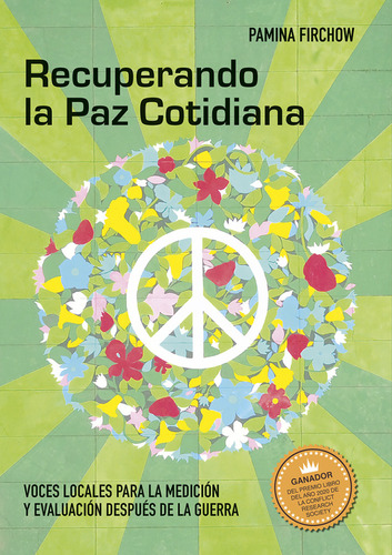 Recuperando La Paz Cotidiana ( Libro Nuevo Y Original )