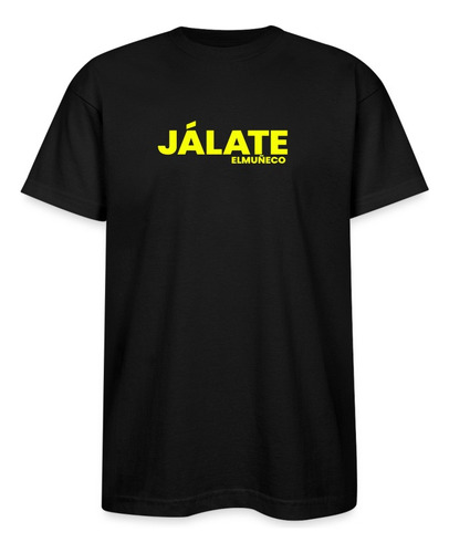 Polera Estampada Jalate El Muñeco Humor