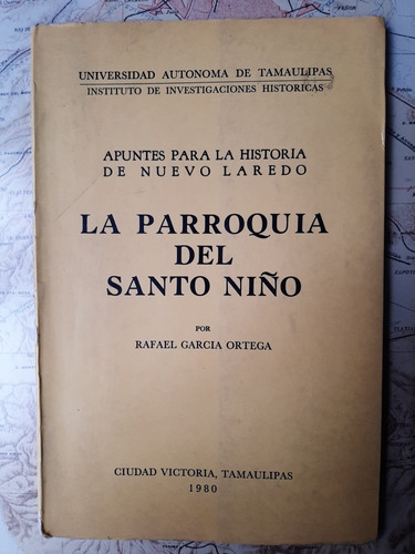 Parroquia Del Santo Niño De Nuevo Laredo, Tamaulipas. 1980