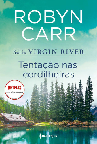 Livro Tentação Nas Cordilheiras (virgin River 6)