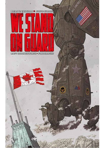 We Stand On Guard, De Brian K. Vaughan. Editorial Panini Ar En Español