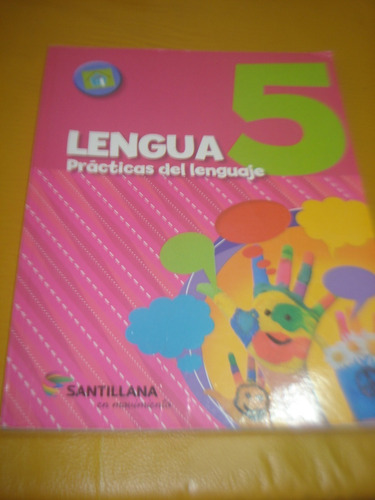 Lengua 5 Practicas Del Lenguaje. Santillana 2014