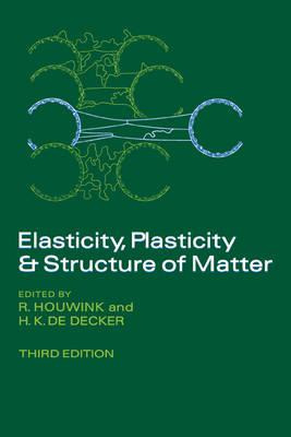 Libro Elasticity, Plasticity And Structure Of Matter - R....
