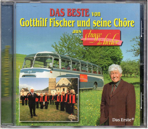 Cd Fischer Chore - Das Beste Von Gotthilf Fischer U.s.choere