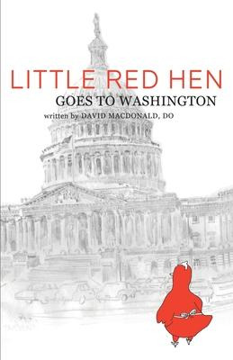 Libro Little Red Hen Goes To Washington - David Macdonald...