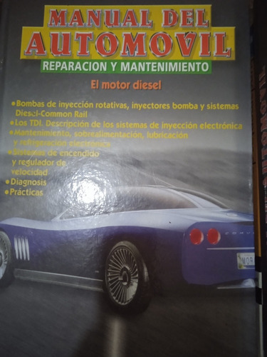 Enciclopedia Manual Del Automóvil. Mecánica De Autos 