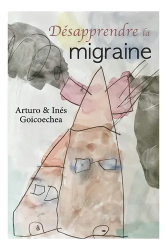 Libro: La Migraine (spanish Edition)