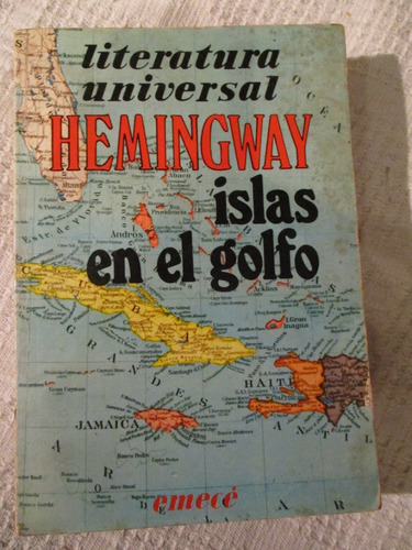 Ernest Hemingway - Islas En El Golfo