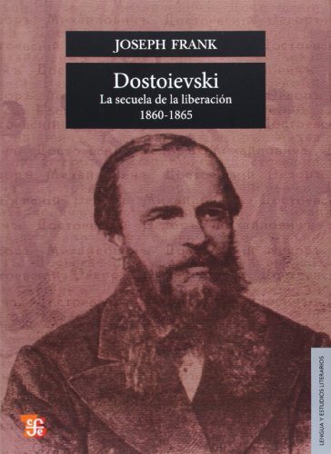 Libro Dostoievski La Secuela De La Liberacion  De Frank Jose