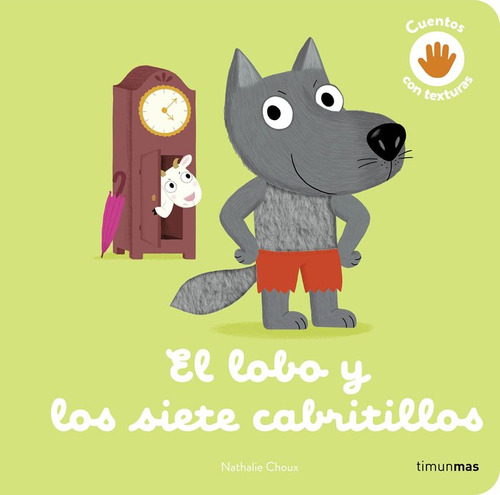 Libro El Lobo Y Los Siete Cabritillos. Cuento Con Textur ...