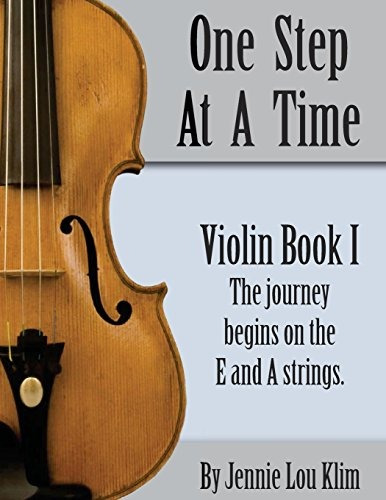 One Step At A Time Violin Book I