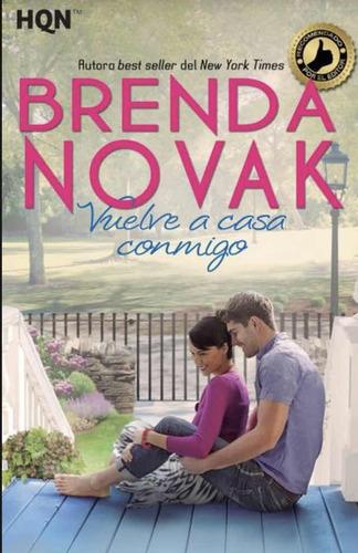 Vuelve A Casa Conmigo Brenda Novak 4#