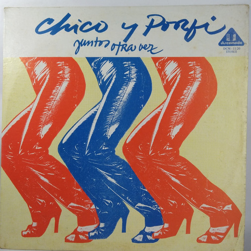 Lp Vinilo Chico Salas Y Porfi Jimenez  - Juntos Otra Vez