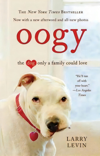 Oogy, De Larry Levin. Editorial Time Warner Trade Publishing, Tapa Blanda En Inglés