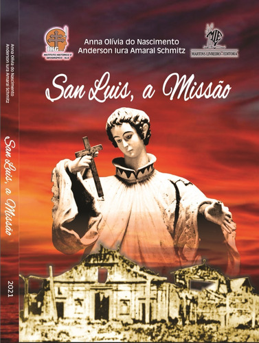 Imagem 1 de 2 de San Luis, A Missão