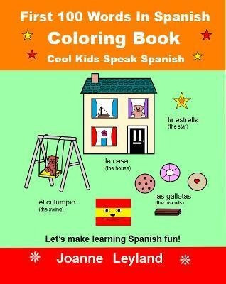 Libro First 100 Words In Spanish Coloring Book Cool Kids ...