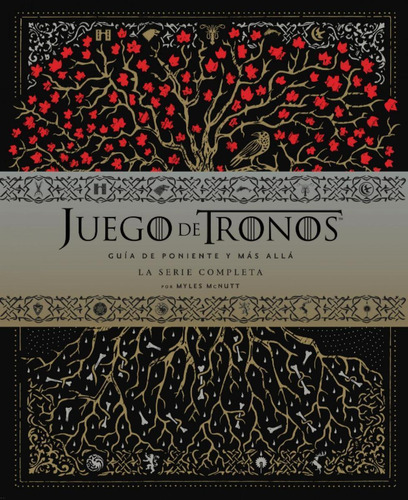 Libro: Juego De Tronos. Mcnutt, Myles. Norma Editorial