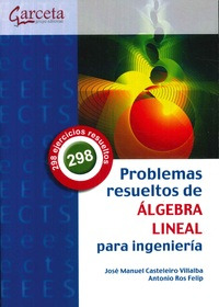 Libro Problemas Resueltos De Álgebra Lineal Para Ingeniería