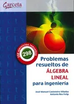 Comprar Libro Problemas Resueltos De Álgebra Lineal Para Ingeniería