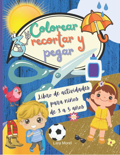 Libro: Colorear, Recortar Y Pegar: Libro De Actividades Para