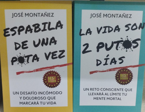 Espabila De Una Puta Vez/la Vida Son 2 Putos Días