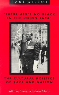 Libro The Gilroy: 'there Ain't No Black In The Union Jack...