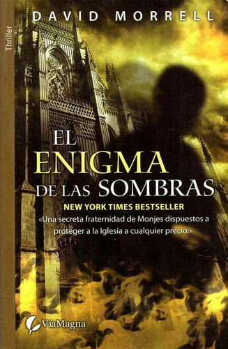 El Enigma De Las Sombras - David Morrell - Novela - 2009