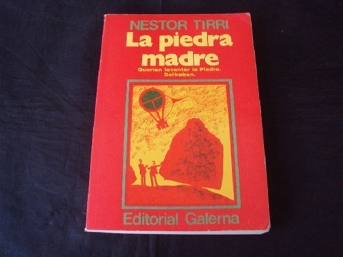 La Piedra Madre - Nestor Tirri (galerna)