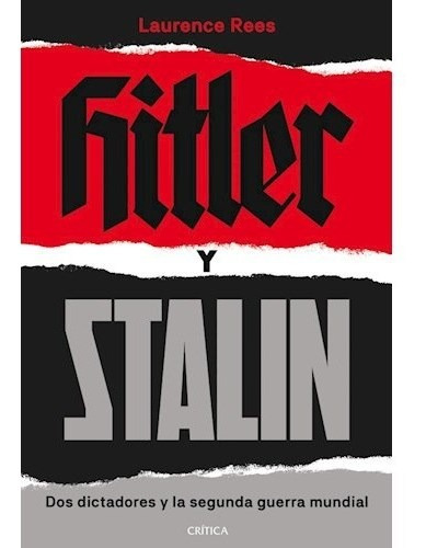 Libro Hitler Y Stalin Dos Dictadores Y La Segunda Guerra Mun