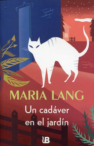 Un Cadaver En El Jardin - Lang Maria