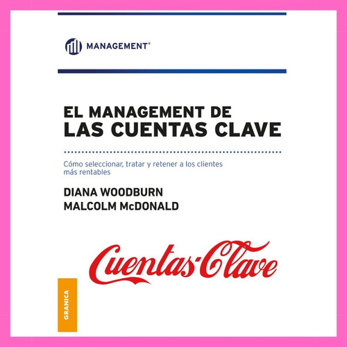 Management De Las Cuentas Clave - Diana Woodburn