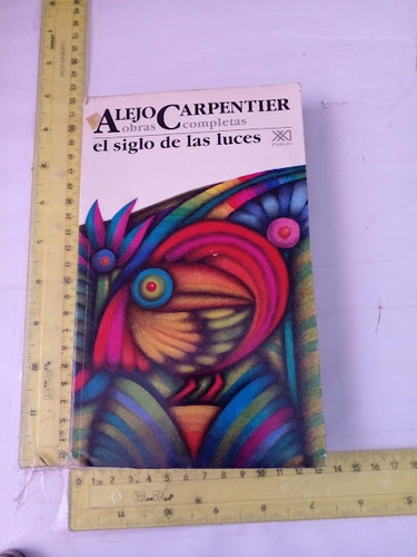 Obras Completas El Siglo De Las Luces Alejo Carpentier