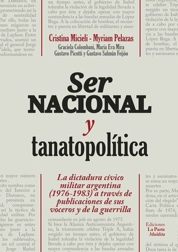 Ser Nacional Y Tanatopolítica - C. Micieli Y M. Pelazas