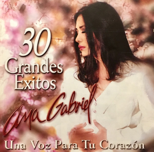 Cd Ana Gabriel 30 Grandes Exitos 2cds
