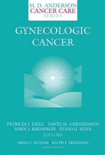 Gynecologic Cancer, De Patricia J. Eifel. Editorial Springer Verlag New York Inc, Tapa Blanda En Inglés