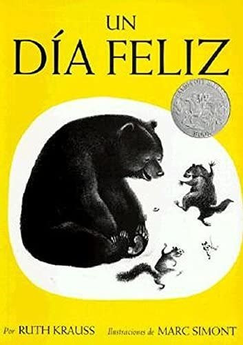 Libro: Un Día Feliz: The Happy Day (spanish Edition)