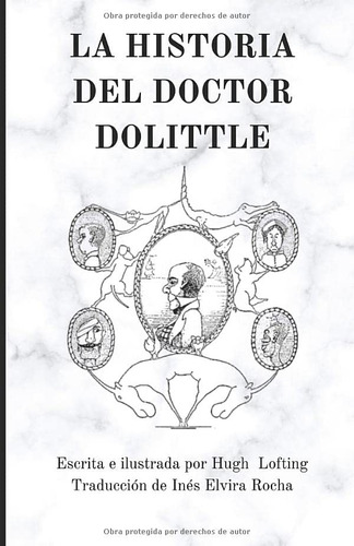 Libro: La Historia Del Doctor Dolittle: Traducción De Ines E