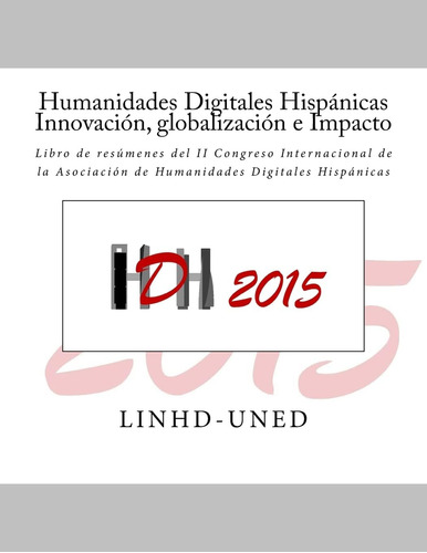 Libro: Humanidades Hispánicas. Innovación, Globalización E I