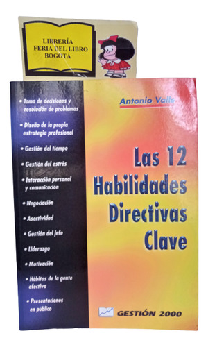 Las 12 Habilidades Directivas Clave - Antonio Valls - 1998