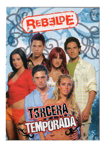 Rebelde Tercera Temporada Completa En Dvd