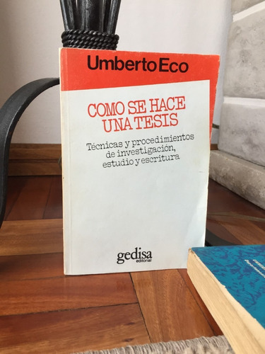 Como Se Hace Una Tesis Umberto Eco Editorial Gedisa