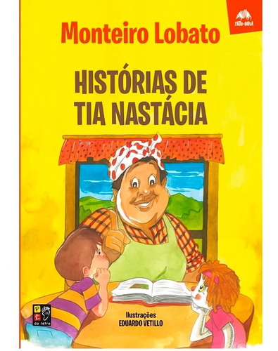 Histórias De Tia Nastácia - Monteiro Lobato - Livro Físico